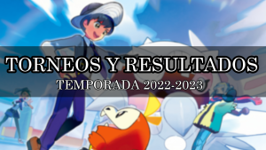 TORNEOS Y RESULTADOS VGC 2023