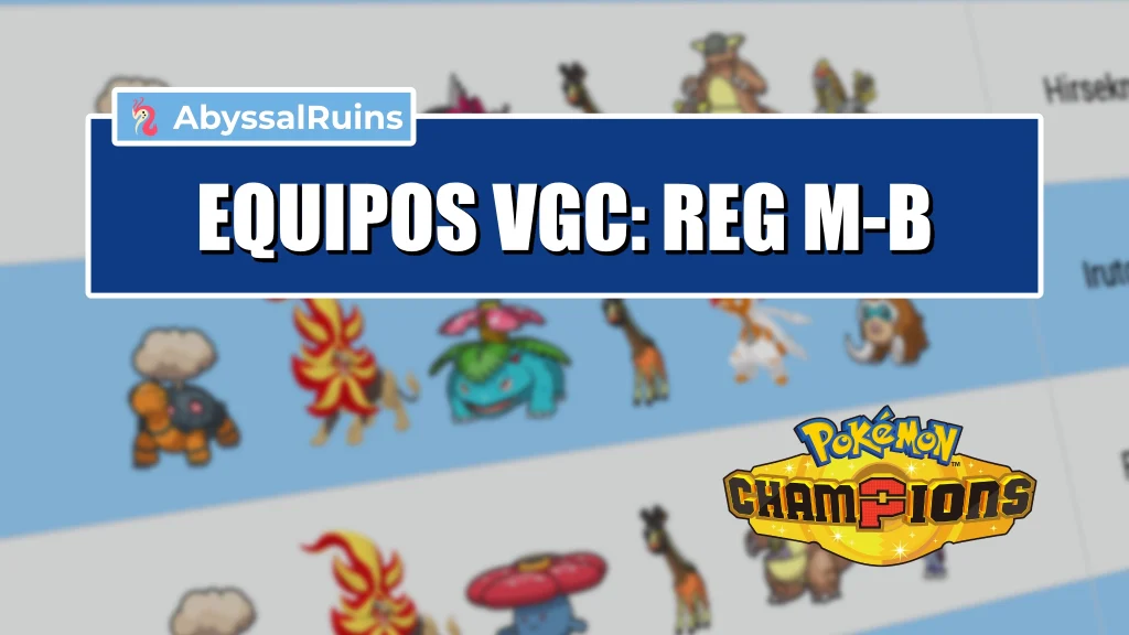 Arquetipos y equipos VGC Reg M-B